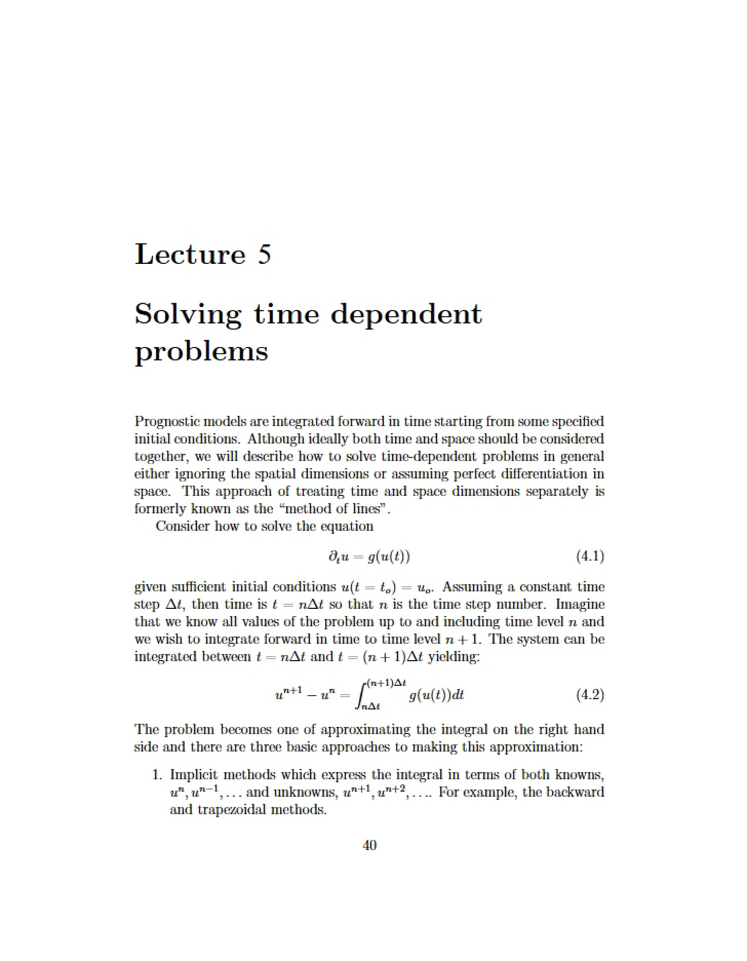 Time Dependent Problems Solution (Lecture 5)