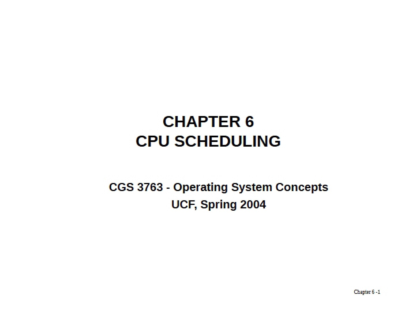 Scheduling of CPU