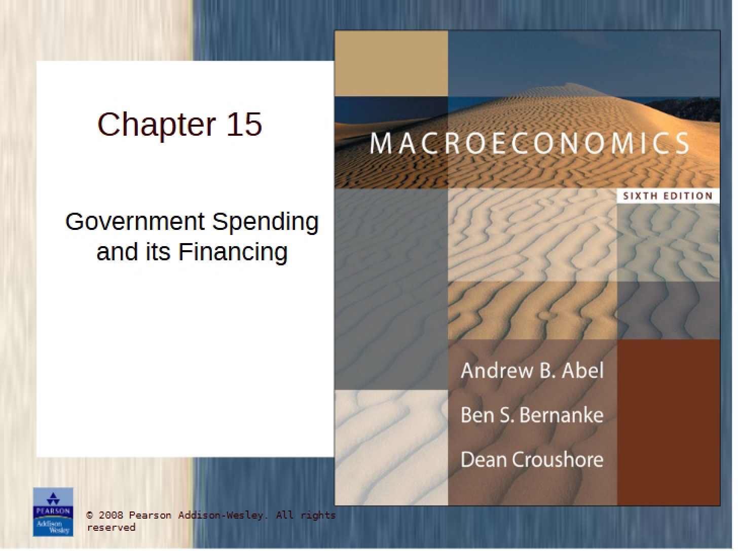 Financing and Government Spending (Chapter 15)