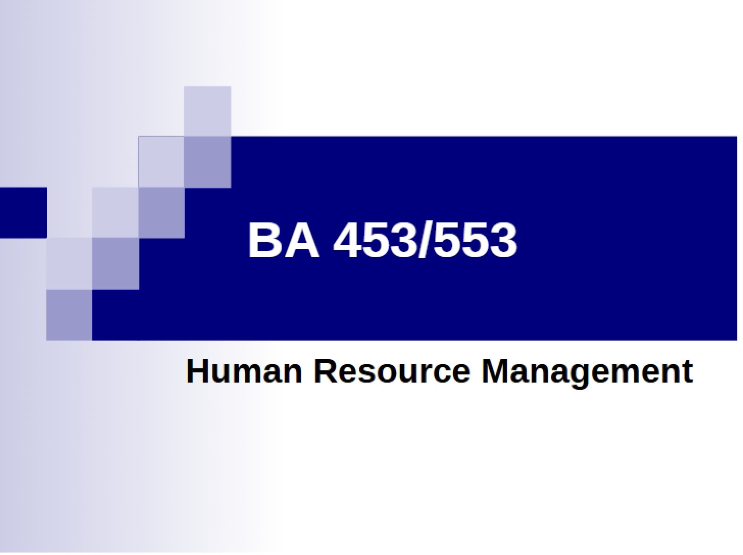 Managing Human Resources