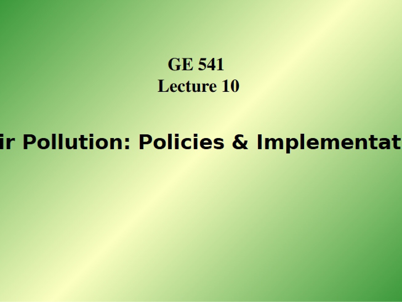Policies and Implementation for Air Pollution Control