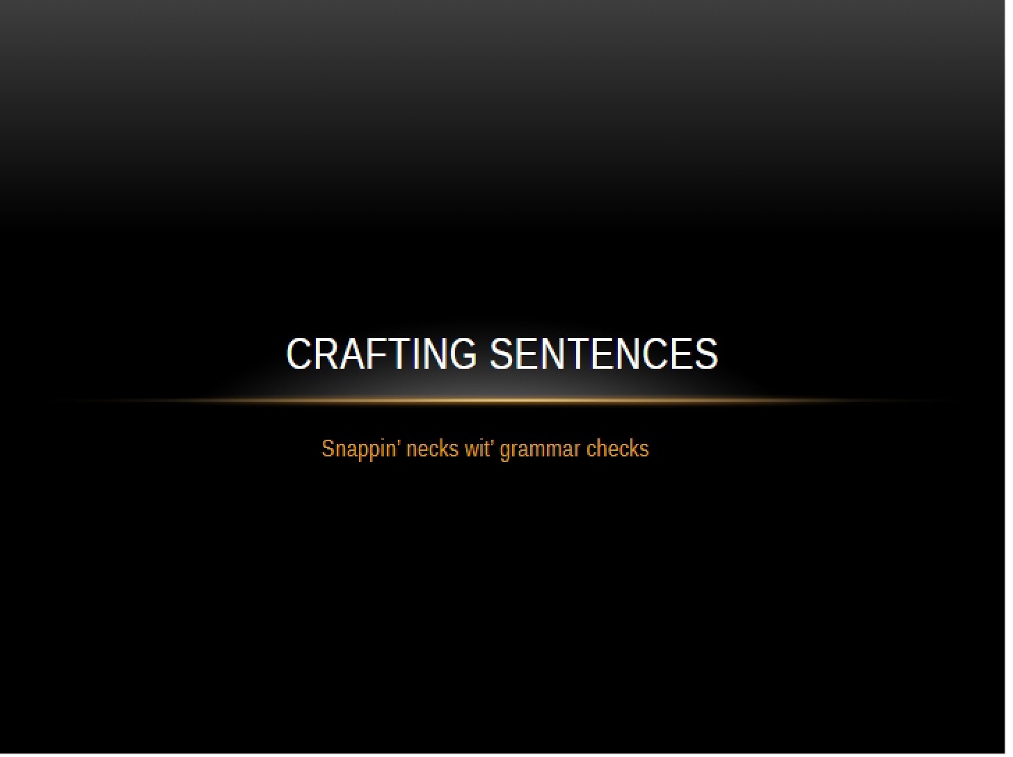 Sentence Crafting