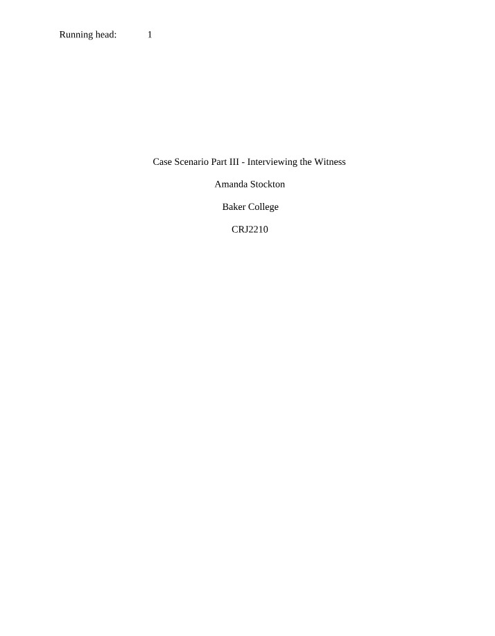 Witness Interviewing in a Domestic Violence Case