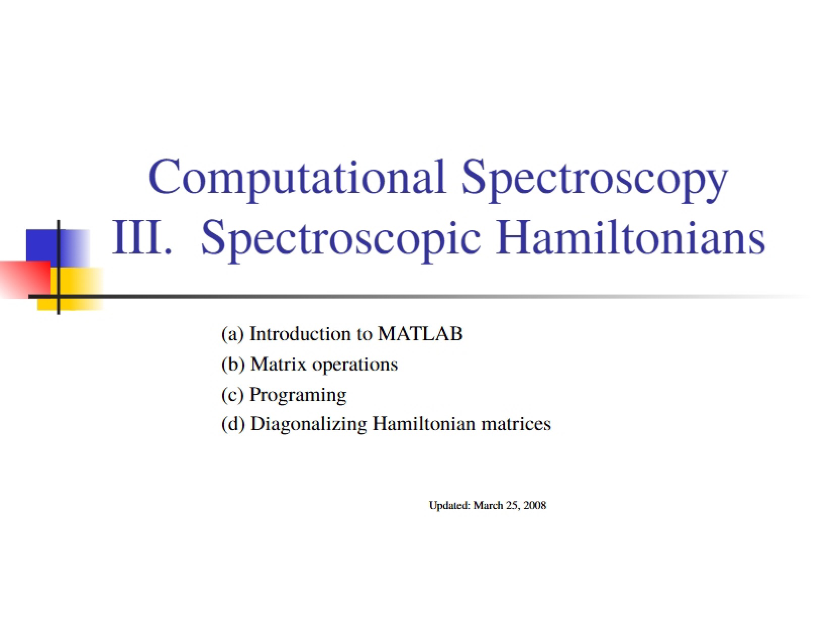Hamiltonians in Spectroscopy
