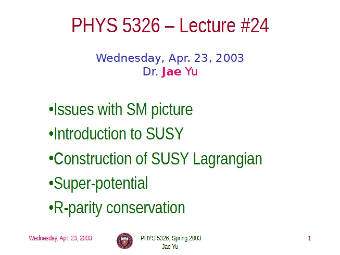 Introduction to Supersymmetry (SUSY)
