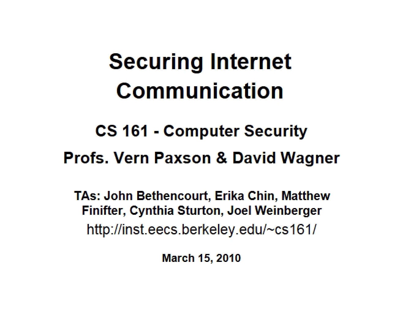 Securing Communication on the Internet