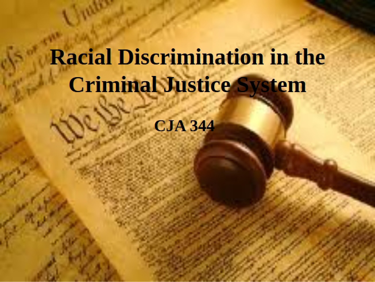 Racial Discrimination within the Criminal Justice System
