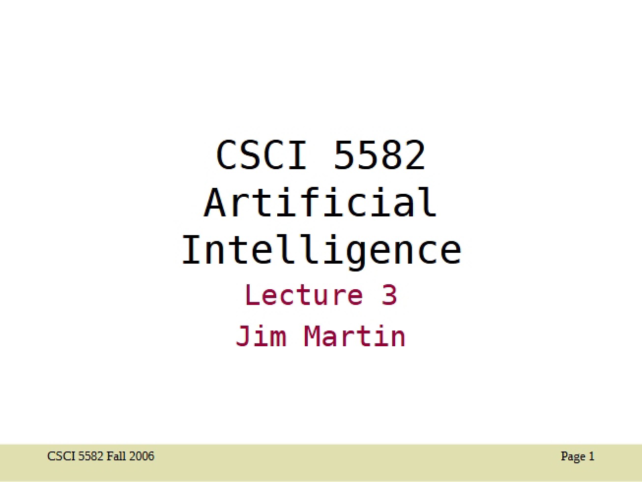 Class Notes for Artificial Intelligence