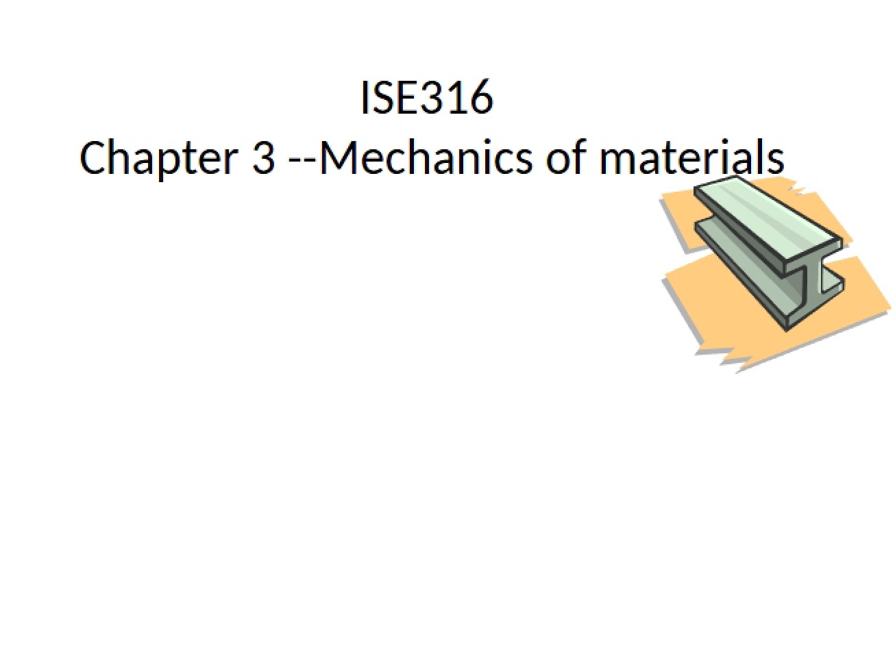 Materials Mechanics