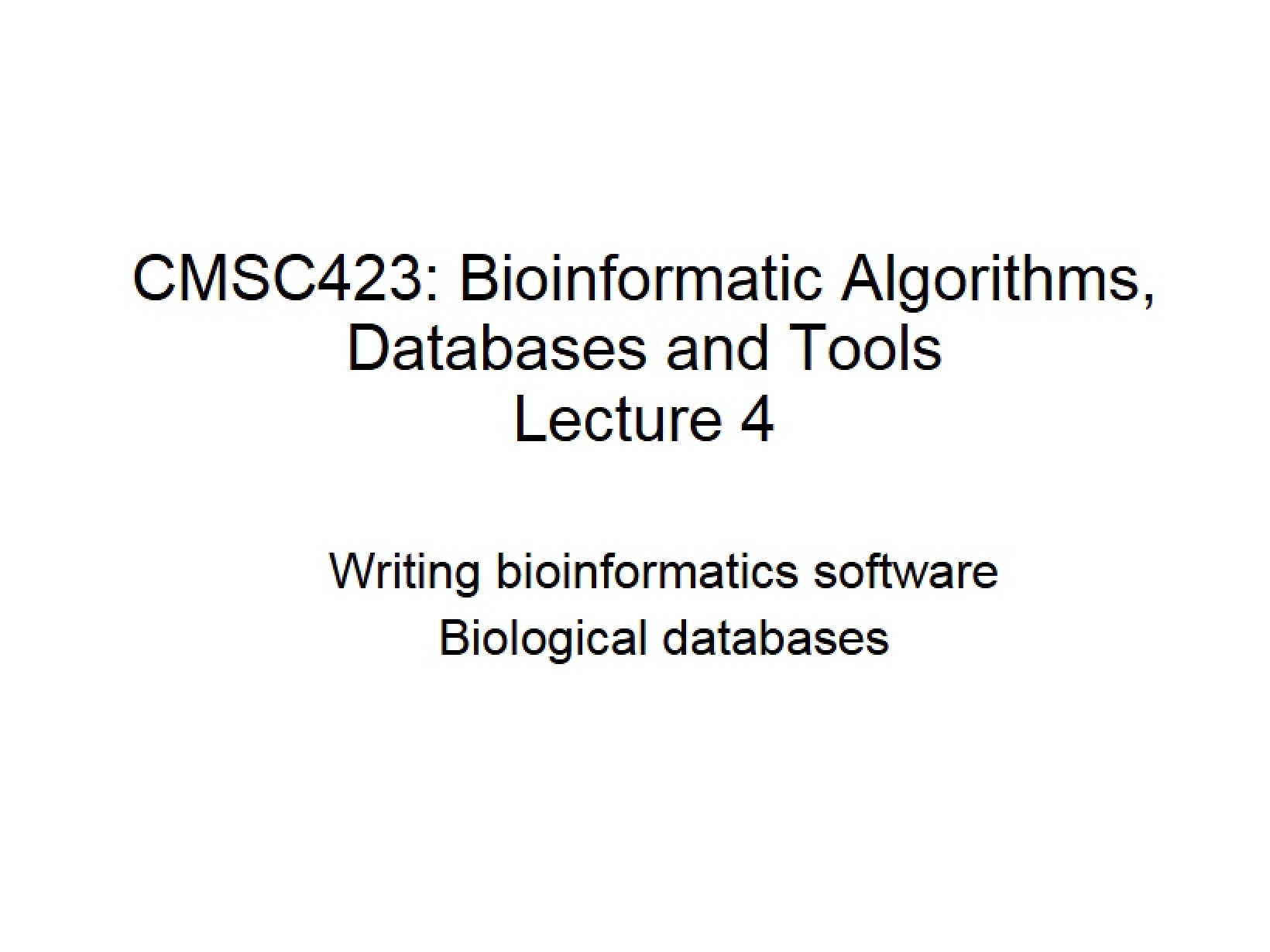 Biological Databases and Software Development