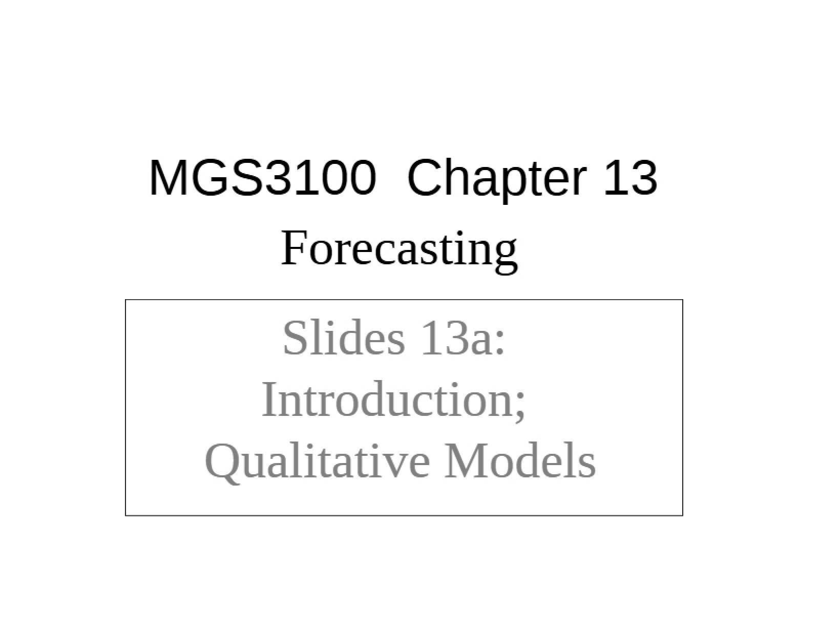 Slide Deck 13a for MGS3100