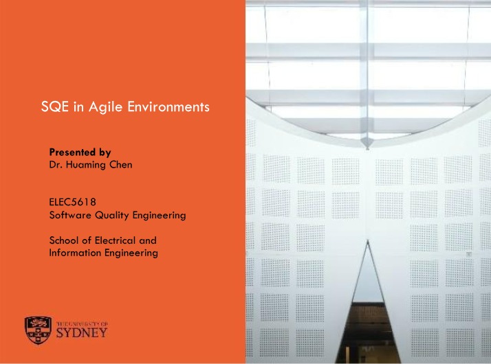 Advantages, Guidelines, and Testing for SQE in Agile Environments