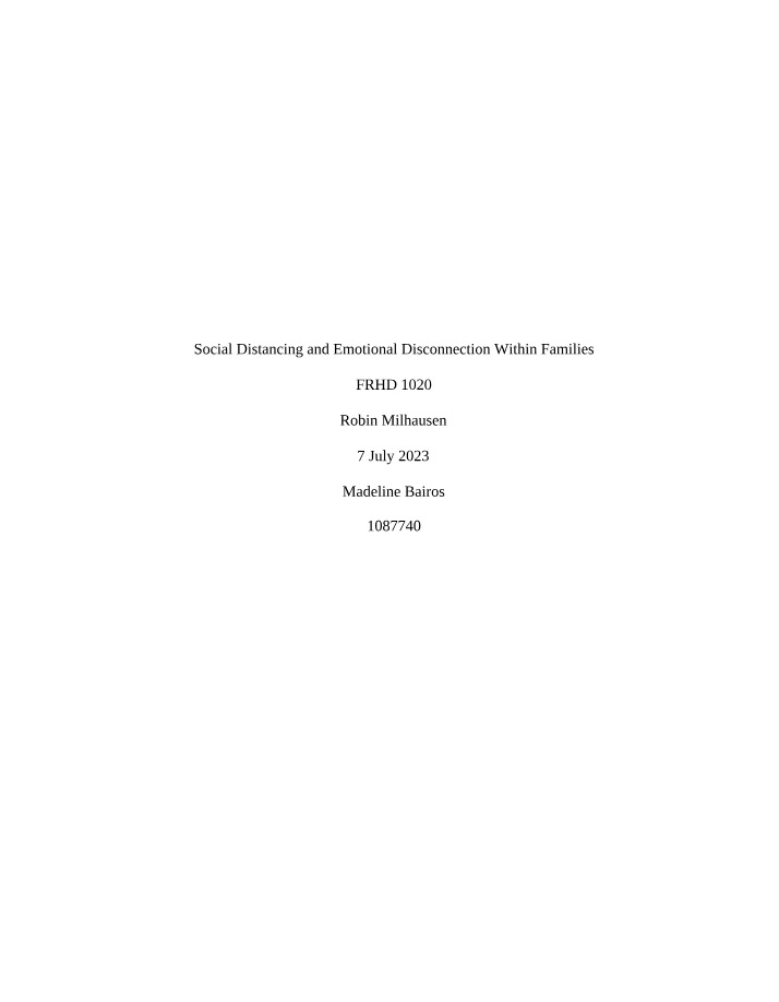 Emotional Disconnection and Social Distancing Within Families