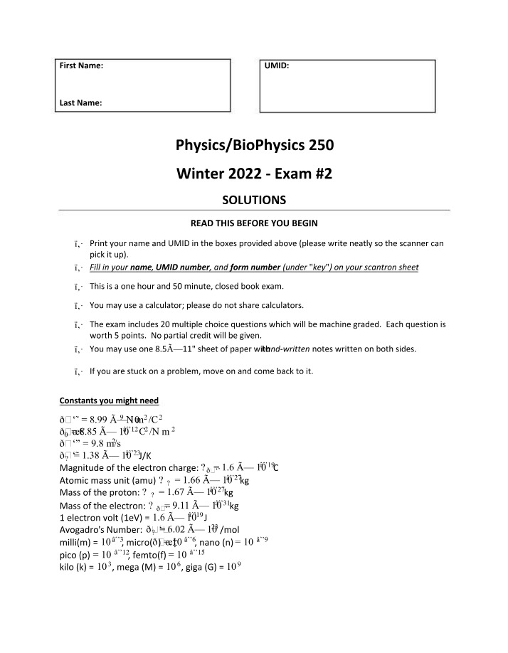 Physics 250 Exam 2 Solutions