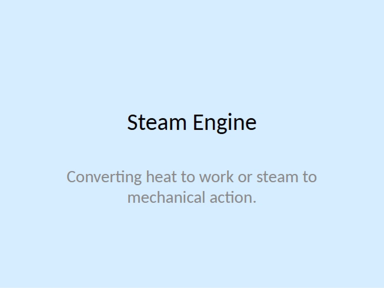 Lecture 6 The Steam Engine