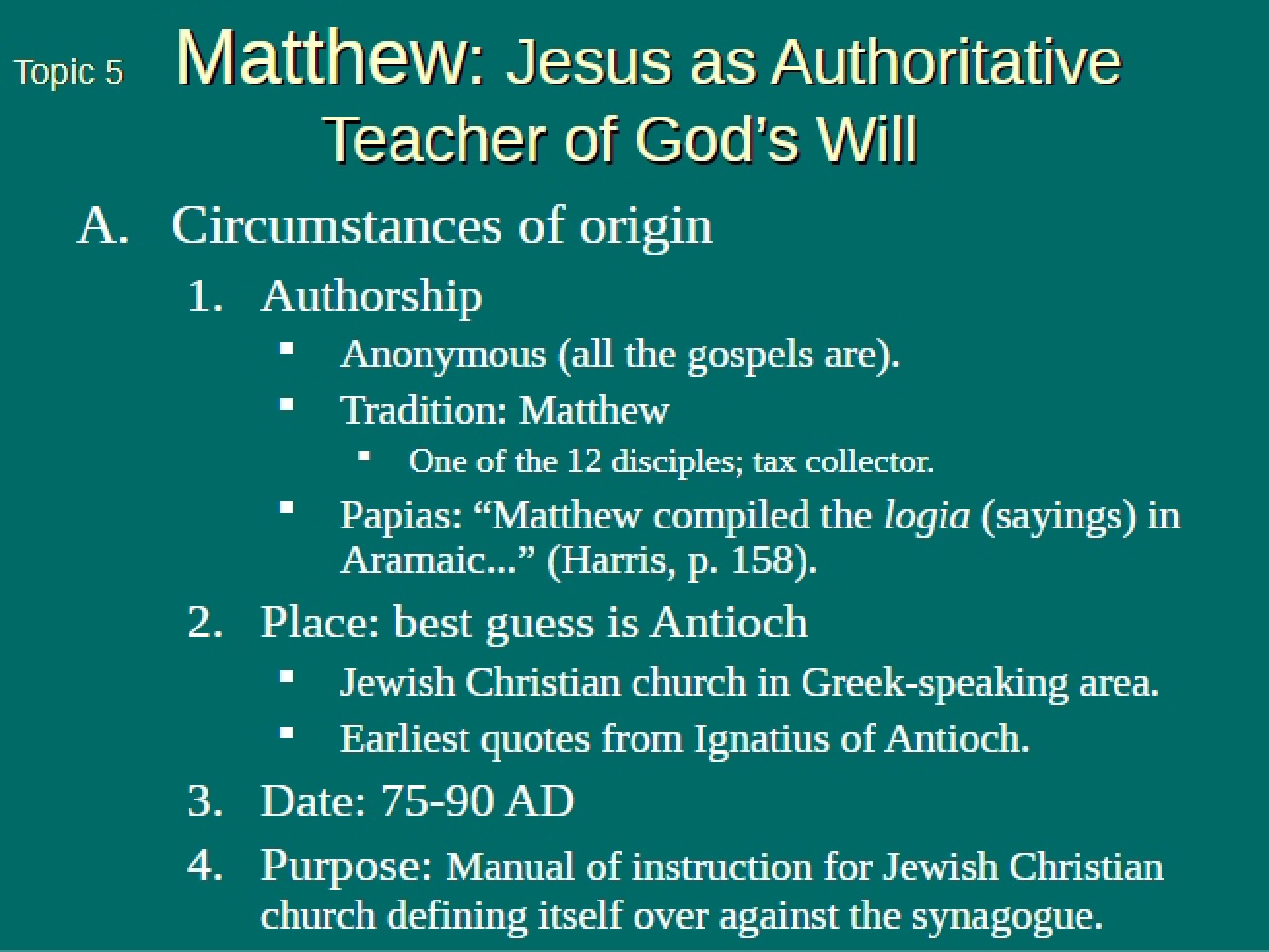 Book of Matthew (Topic 5)