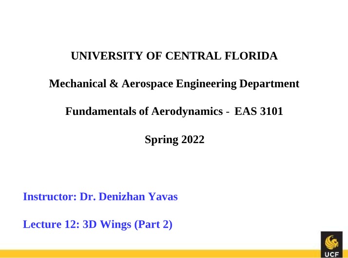 Fundamentals of Aerodynamics - 3D Wings and Induced Drag