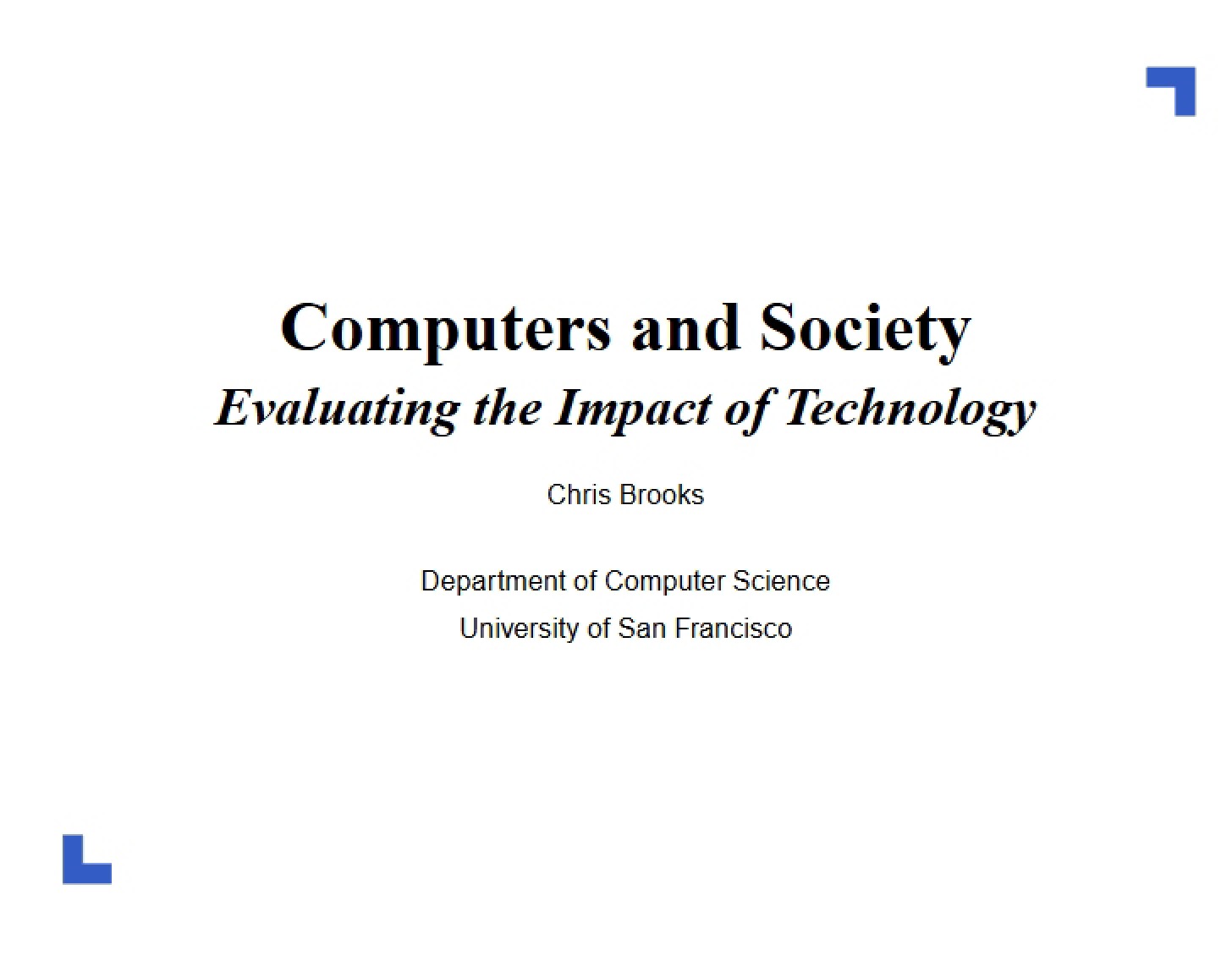 Technology Impact Evaluation