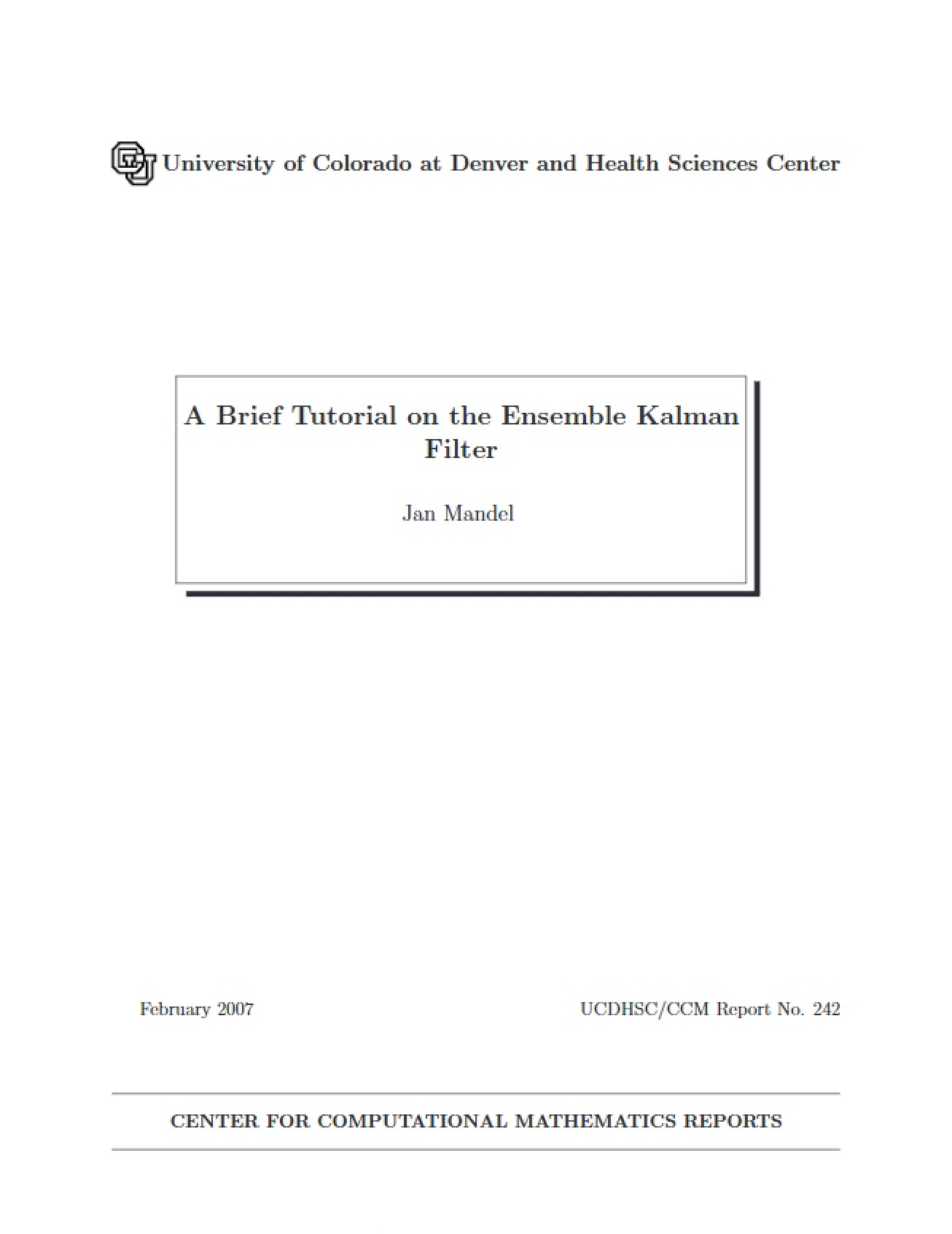 Brief Tutorial on the Ensemble Kalman Filter