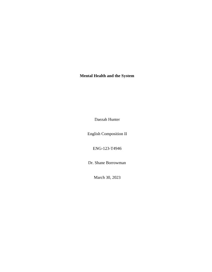 Mental Health within the System