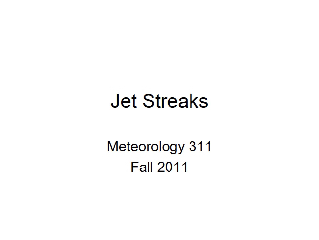 Dynamics of Jet Streaks