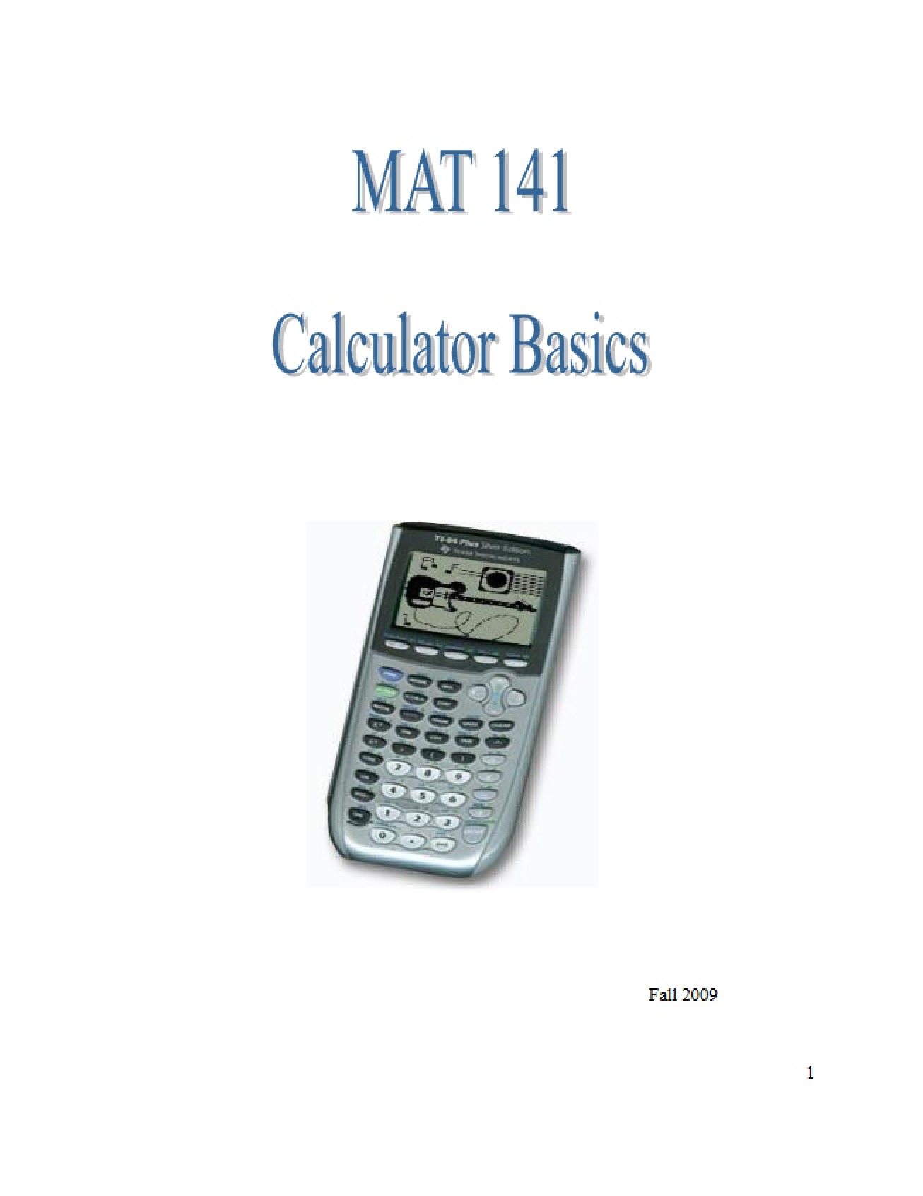 Calculator Fundamentals for College Algebra