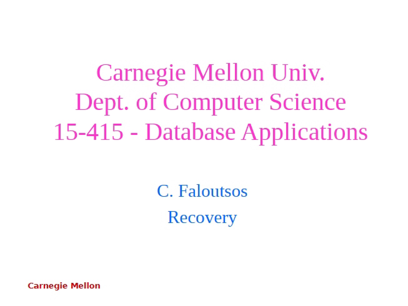 Database Recovery