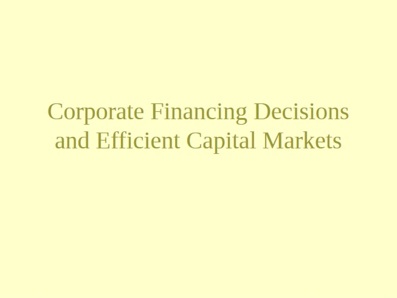 Corporate Financing Decisions