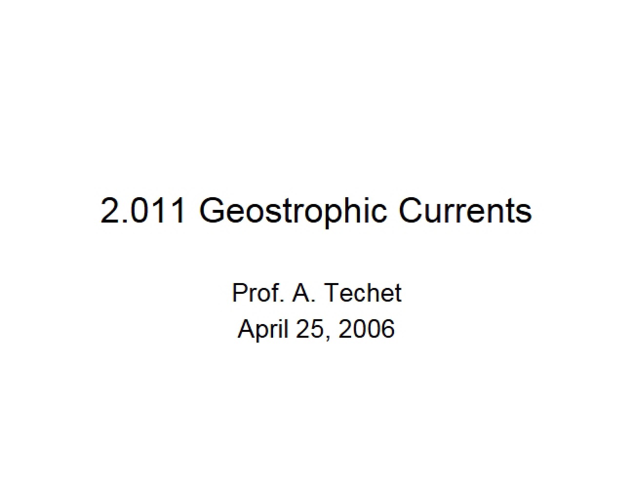 Currents: Geostrophic