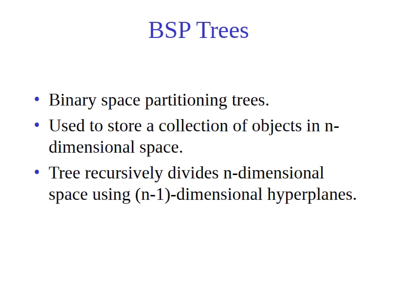 BSP Tree Structures
