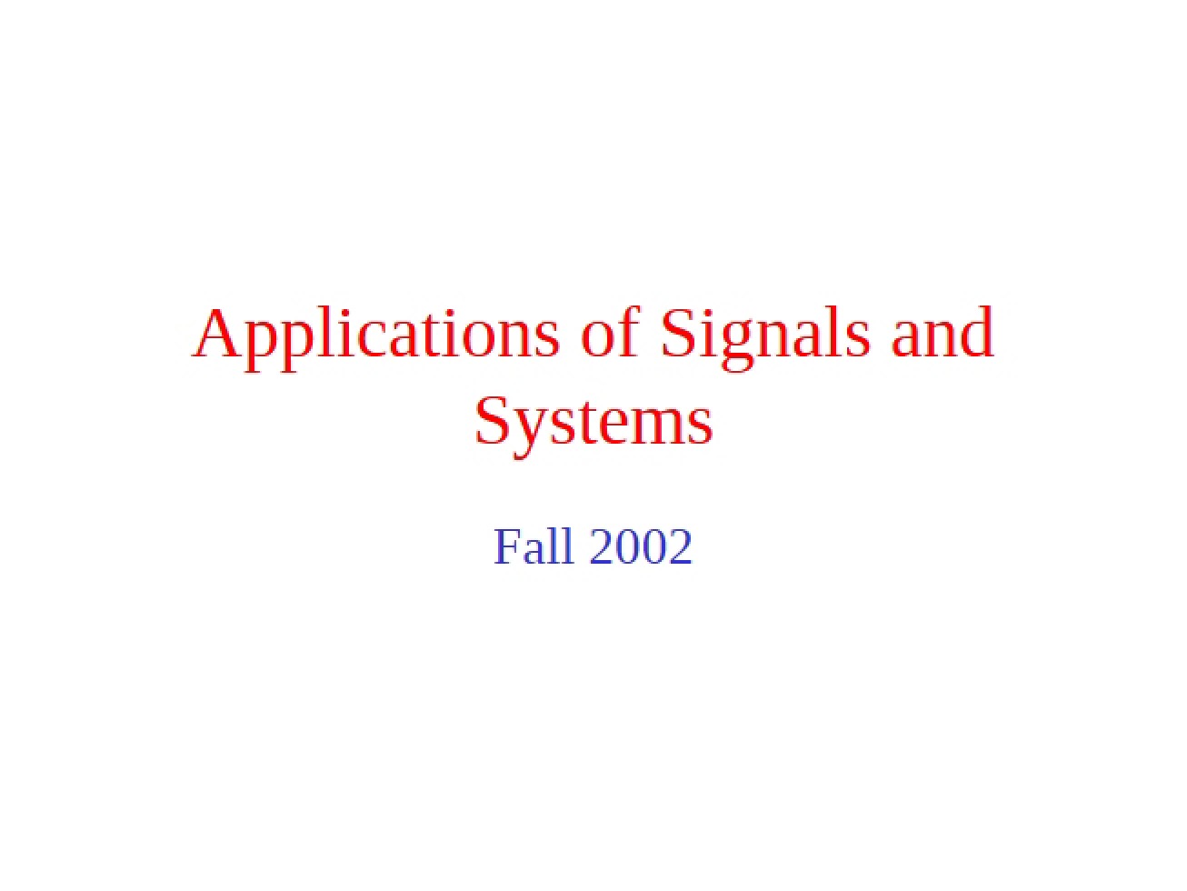 Signals and Systems Applications