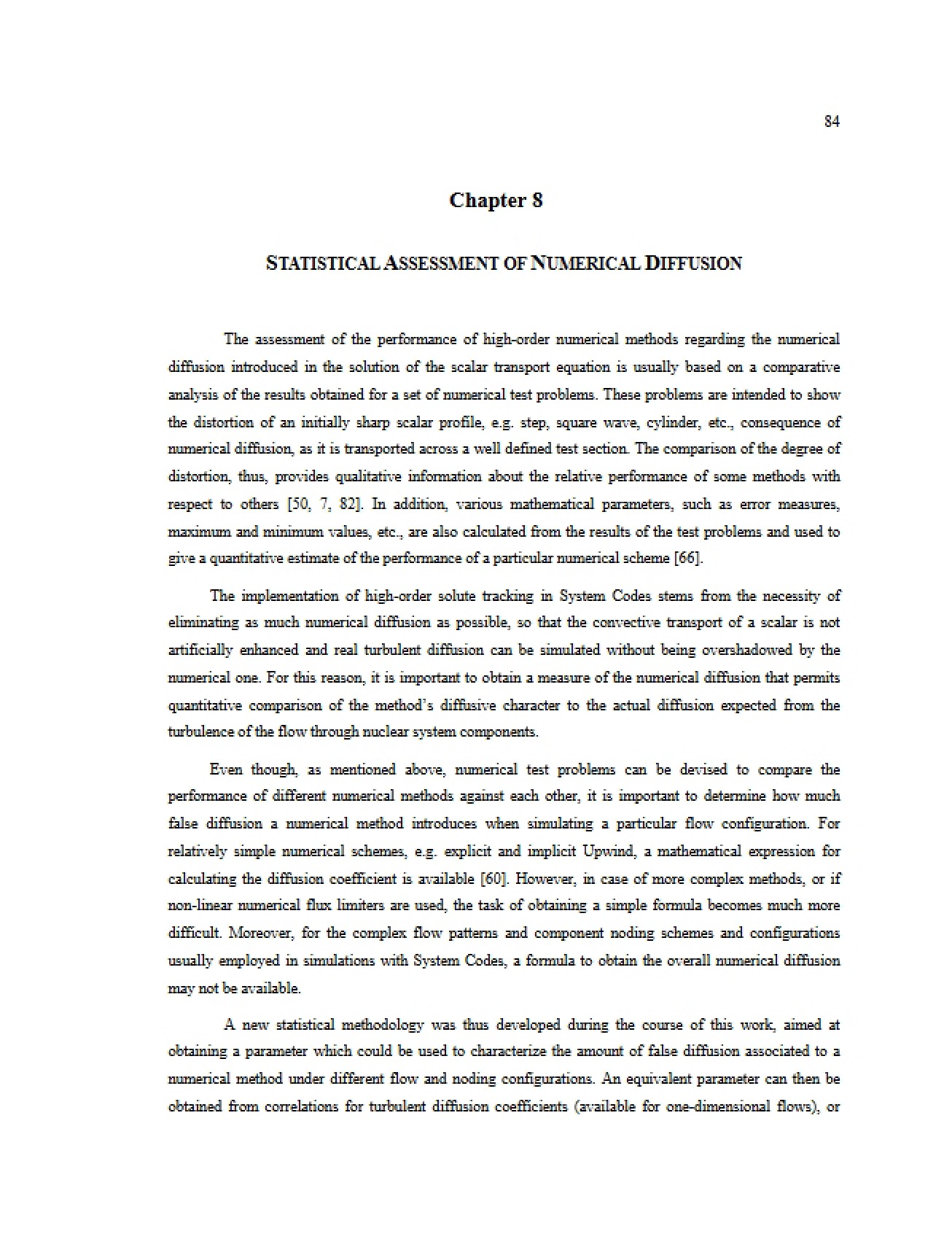 Numerical Diffusion Statistical Assessment