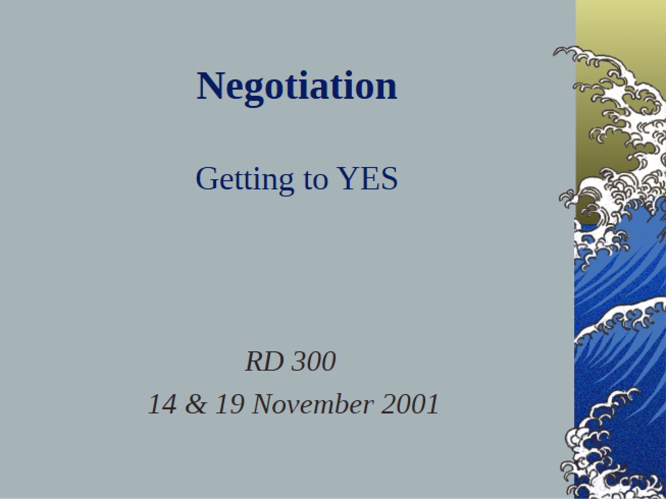 Negotiation Strategies