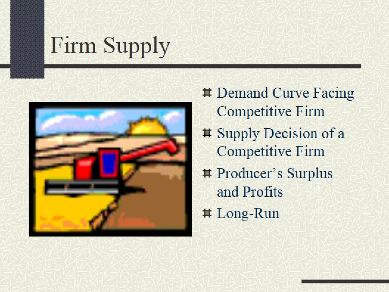 Supply by Firms