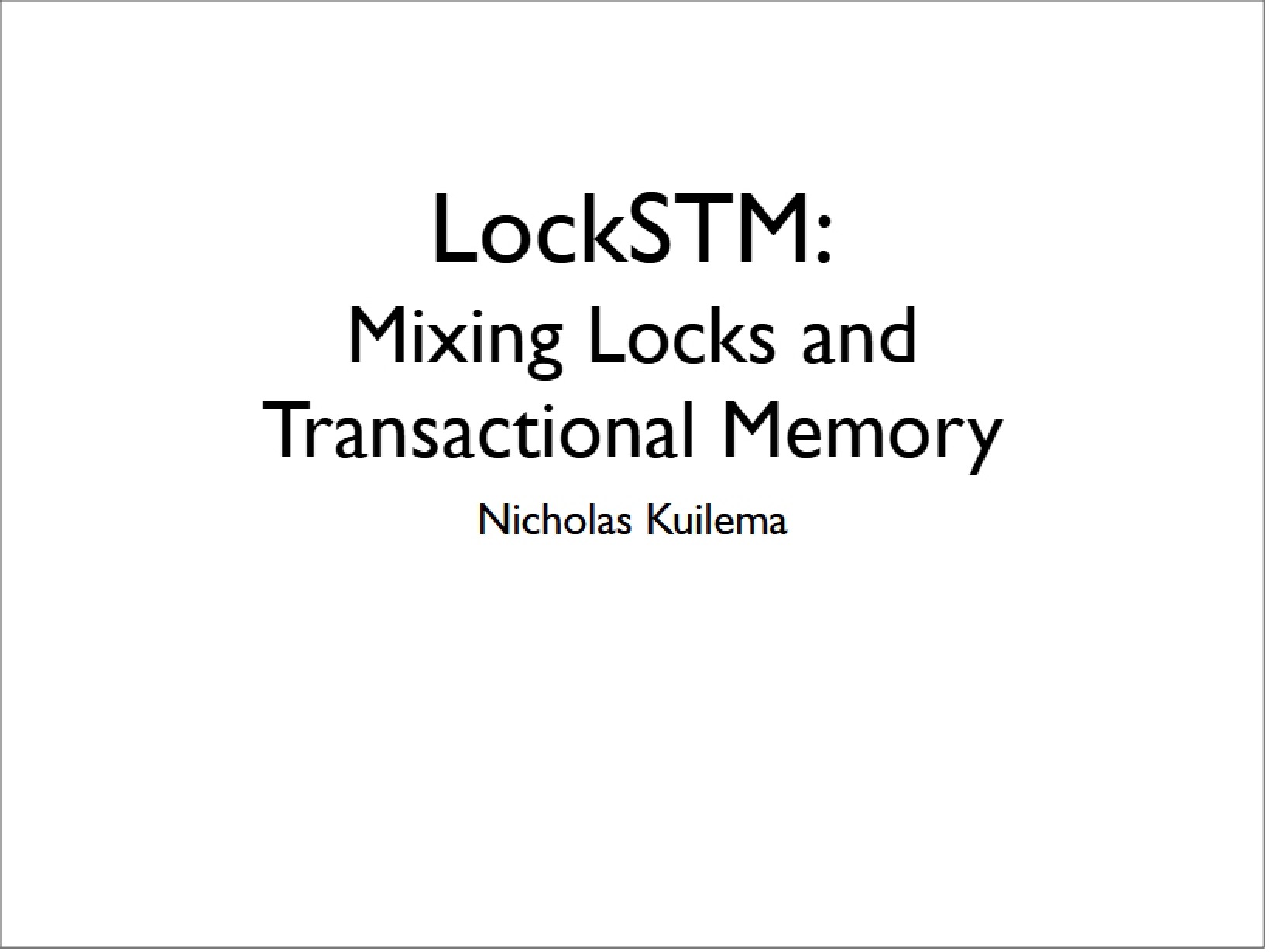 Transactional Memory and Locks Mixing LockSTM
