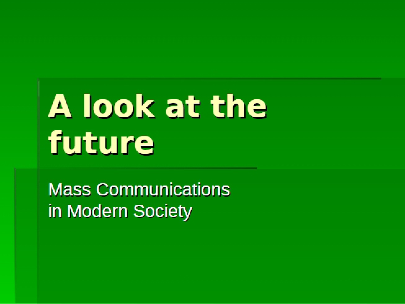Mass Communication Future Trends