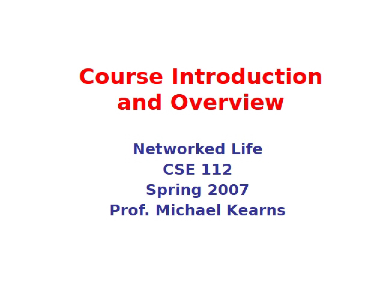 Overview and Introduction to Course