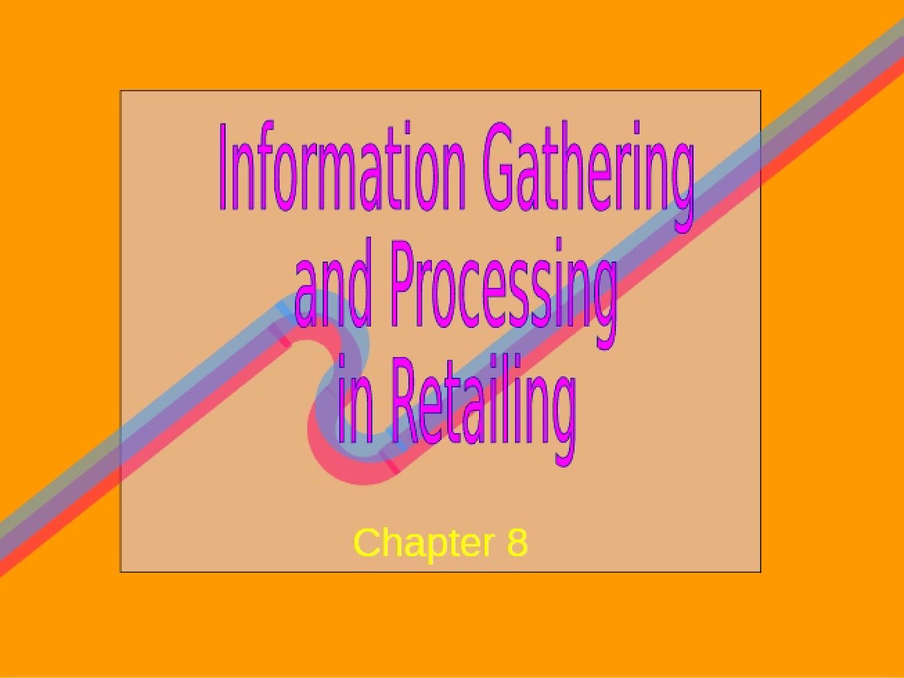 Gathering Information