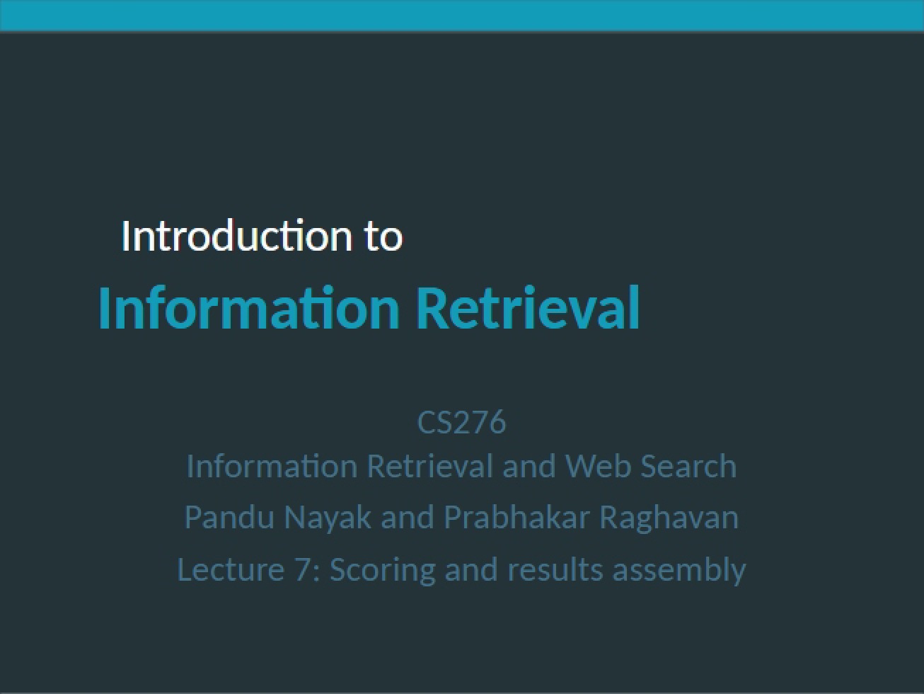 Introduction to Results Assembly and Scoring