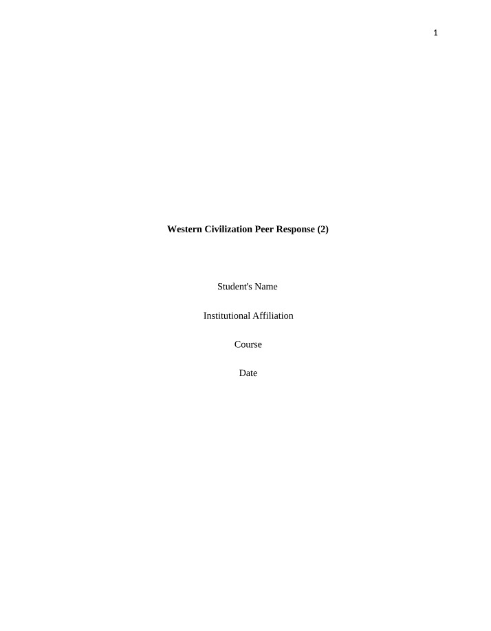 Peer Response for Western Civilization - HISTORY317K