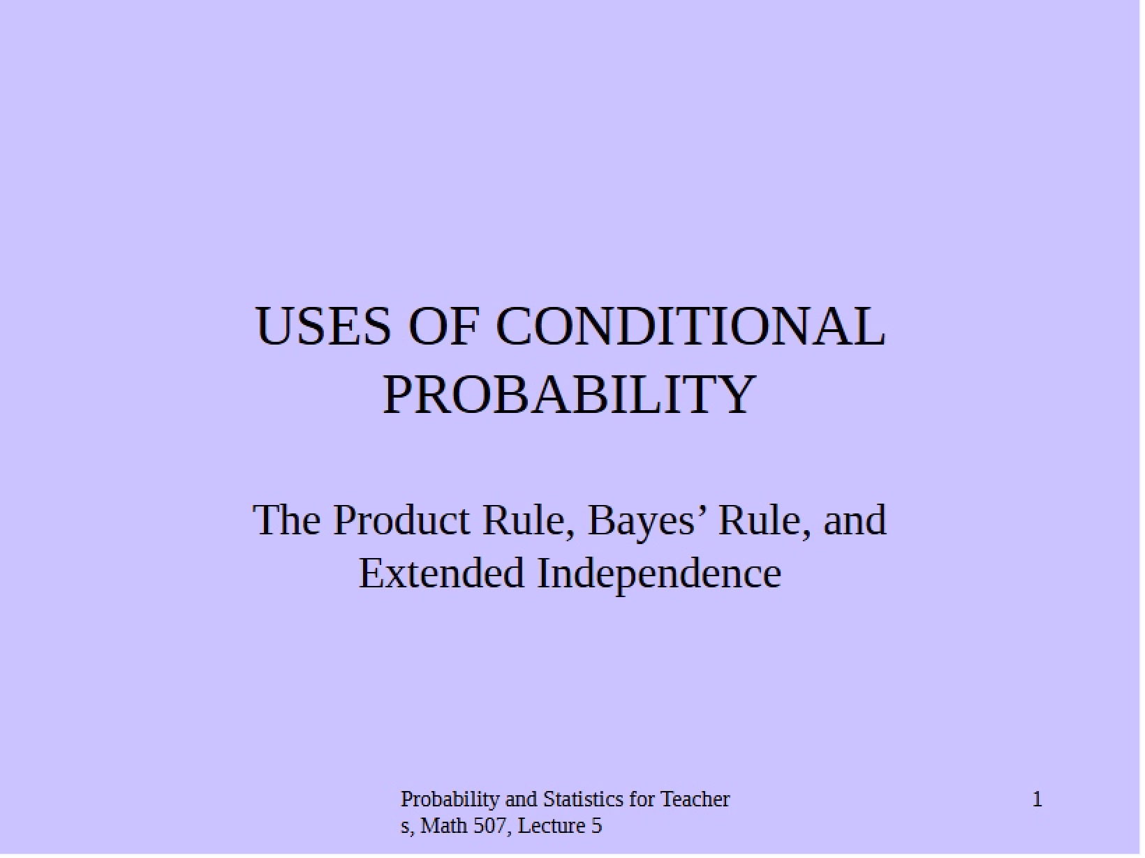 Conditional Probability Applications