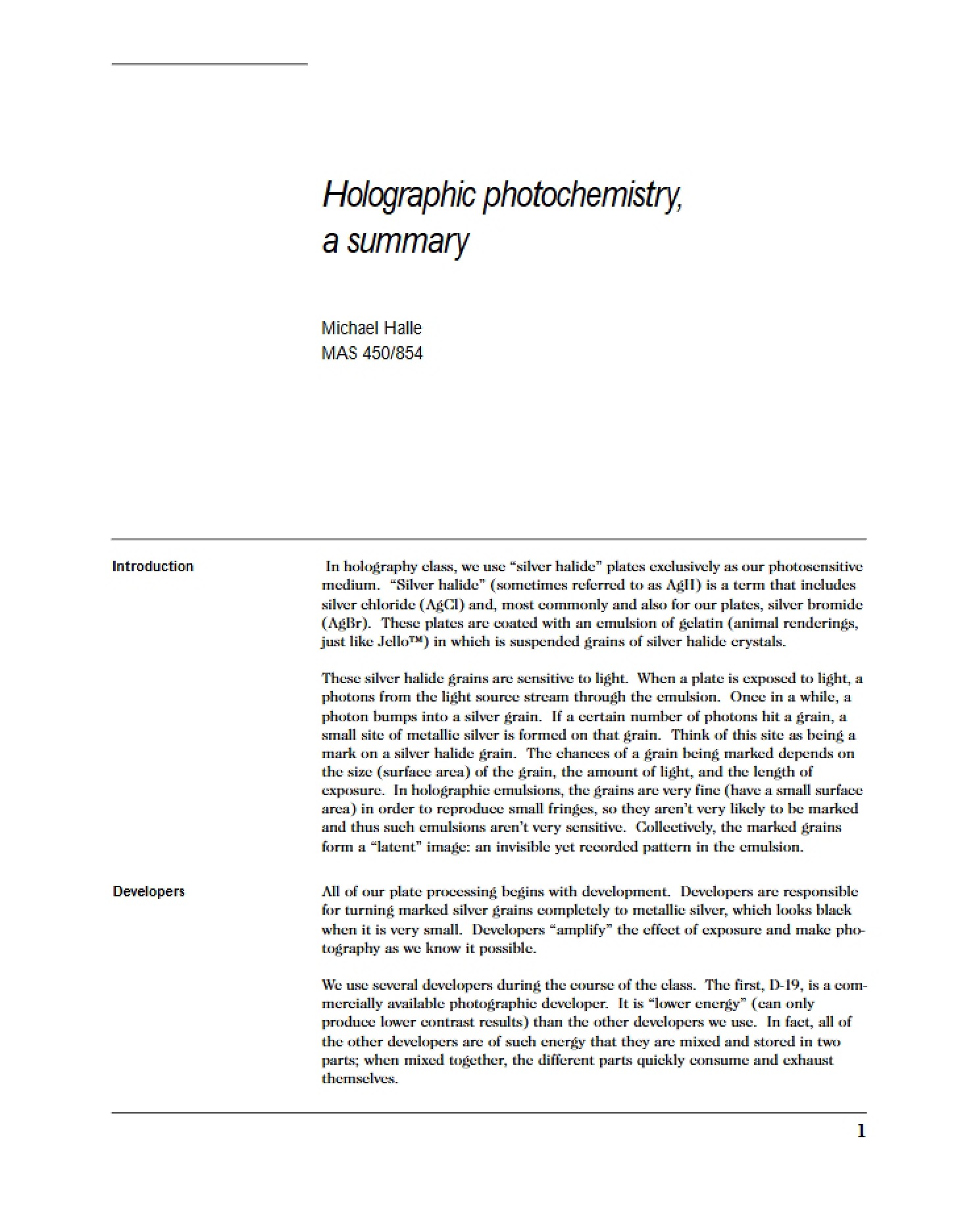Summary of Holographic Photochemistry