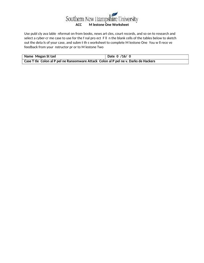 Milestone One Worksheet for ACC 427