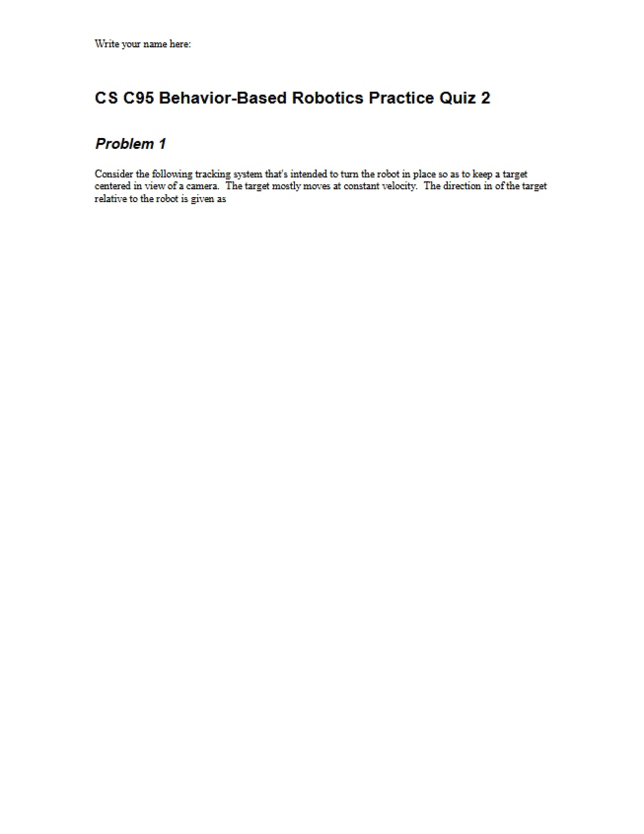 Practice Quiz 2 Behavior-Based Robotics