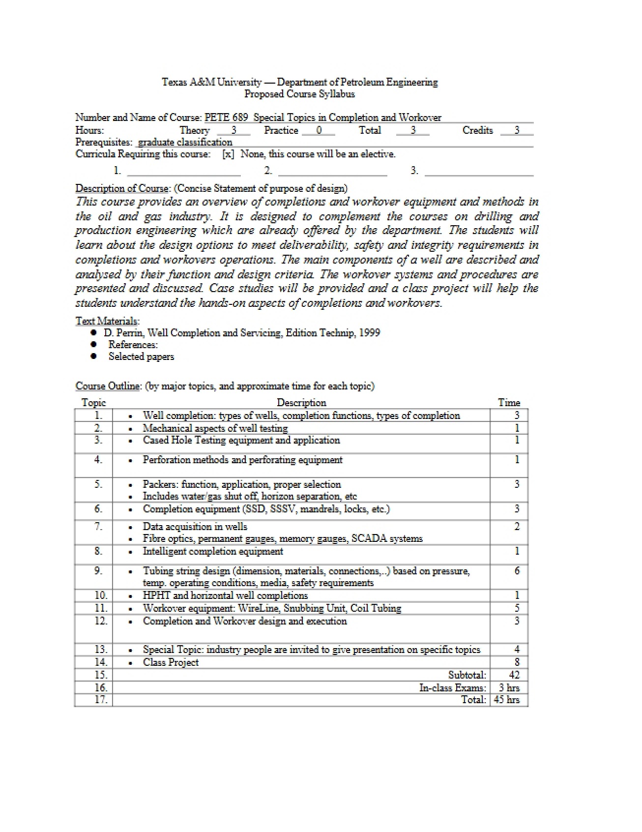 Syllabus for PETE 689-2 (2007, Version C)