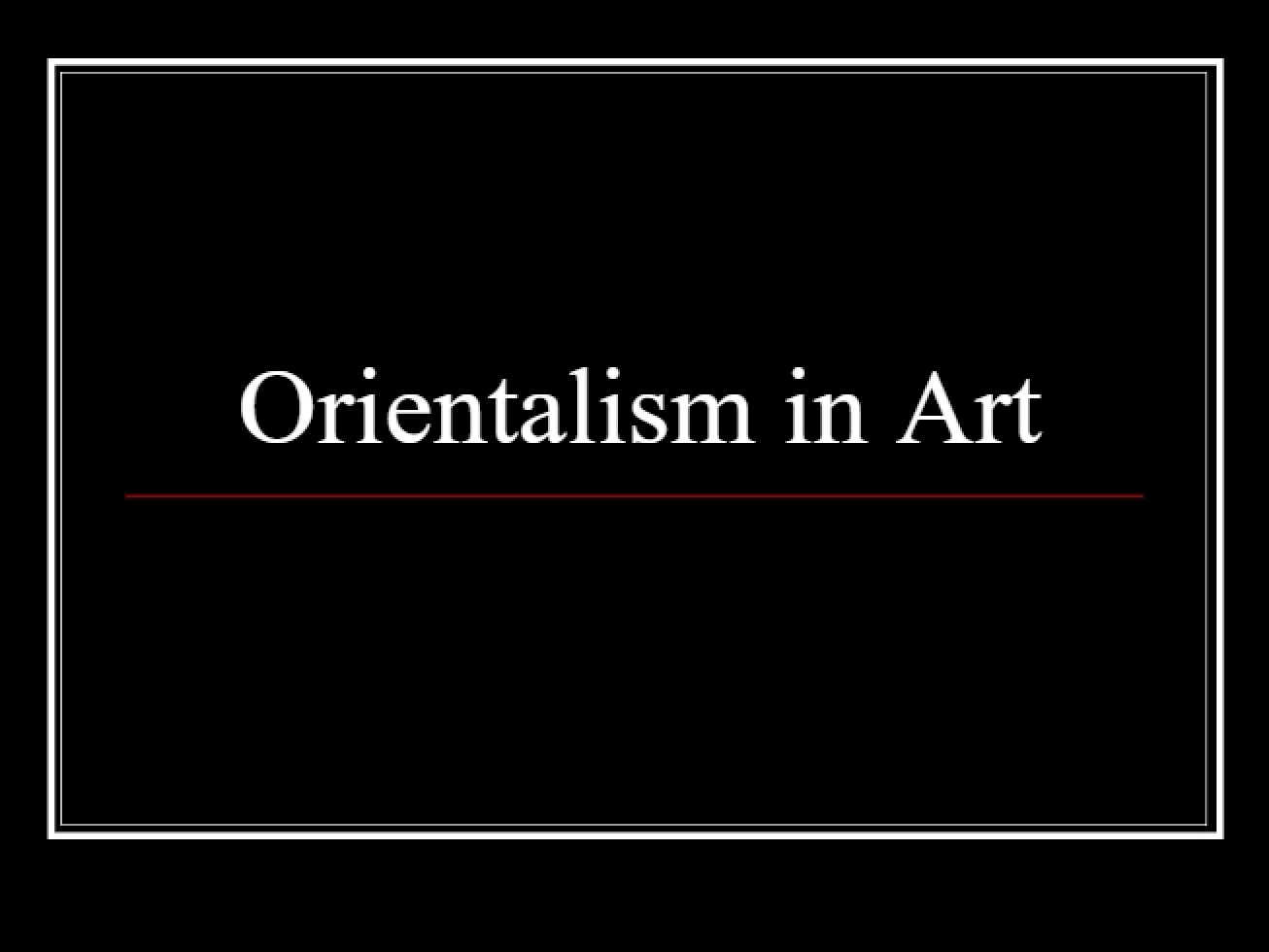 Artistic Orientalism