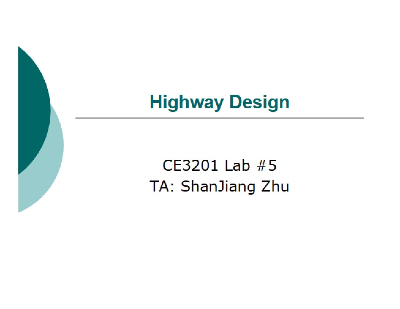 Principles of Highway Design