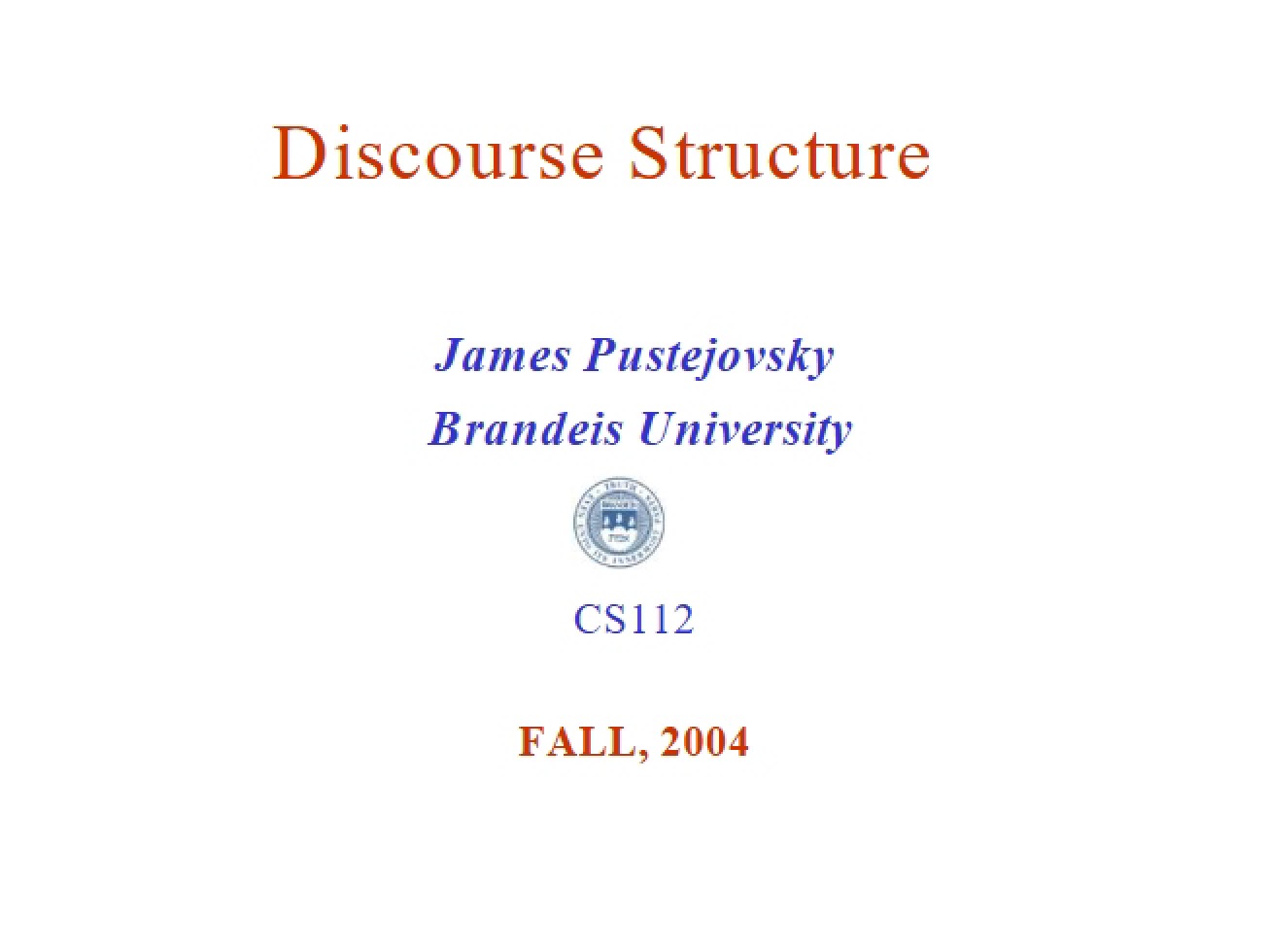 Structure of Discourse