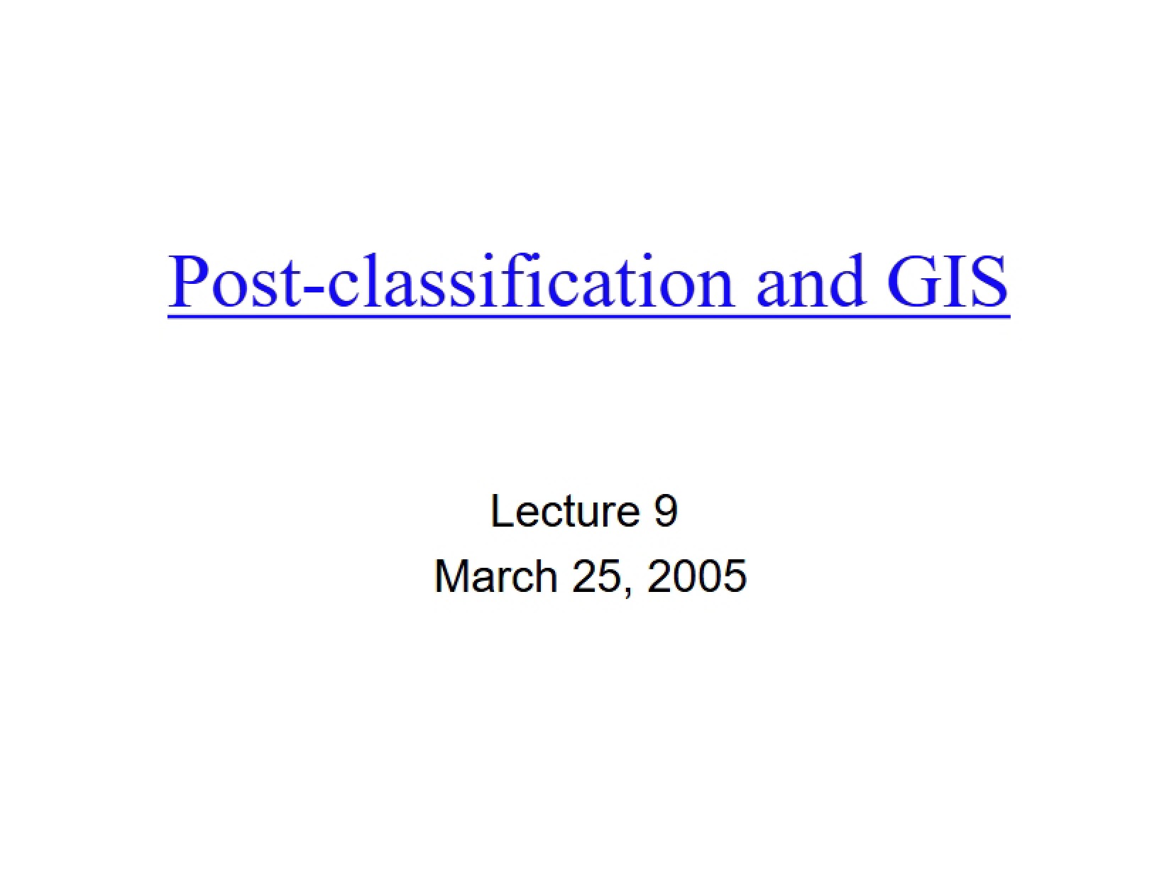 GIS and Post-classification