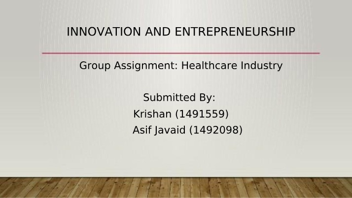 Healthcare Industry Presentation